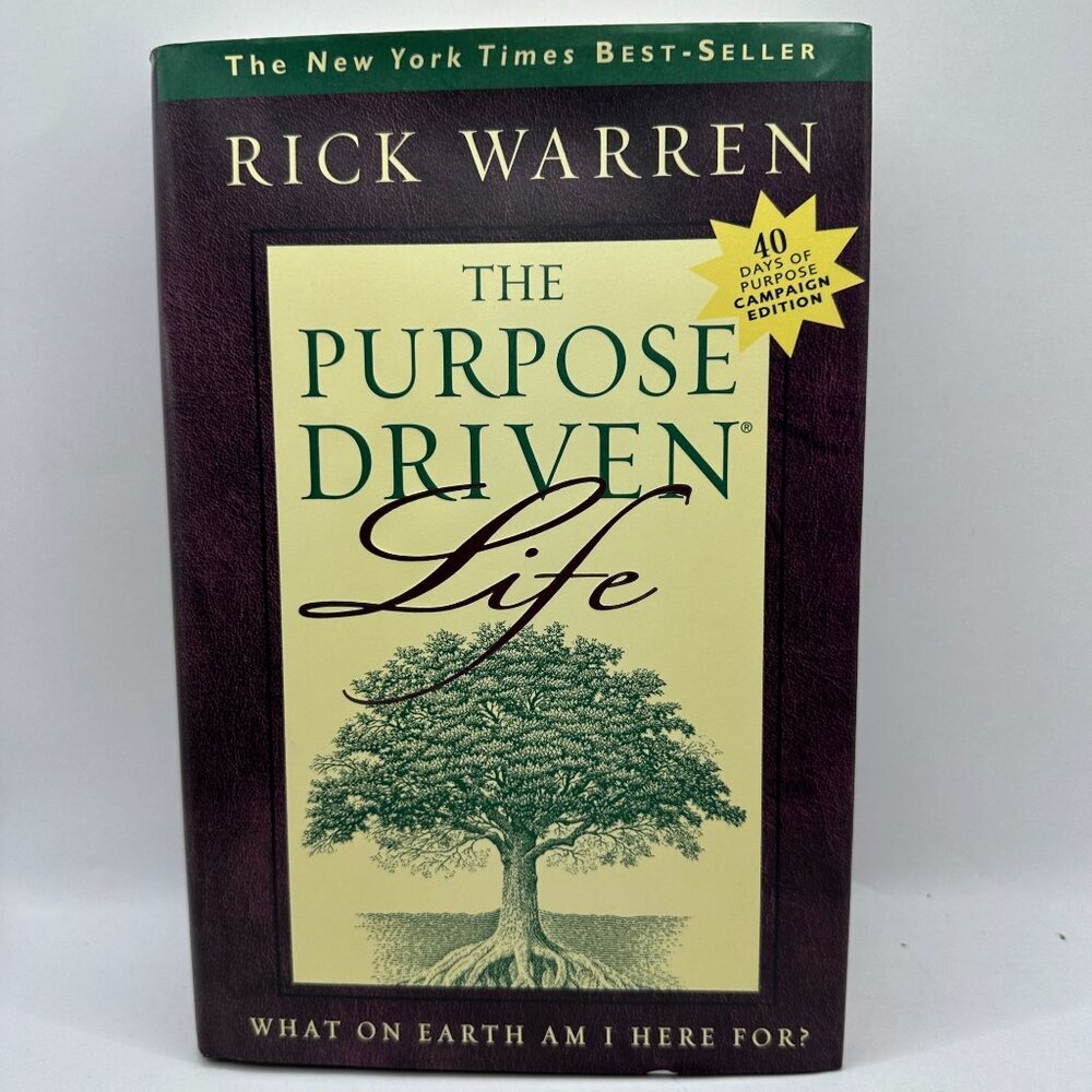 Purpose Driven Life : What on Earth Am I Here for?